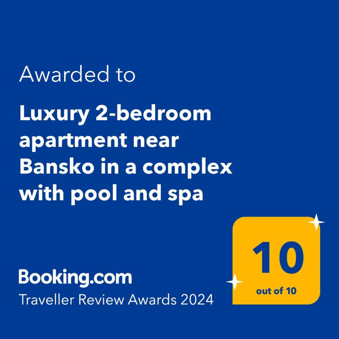Ground Floor 2-Bedrooms, 2-Bathrooms Apartment Near Bansko In A Complex With Pools And Spa Included Razlog Esterno foto
