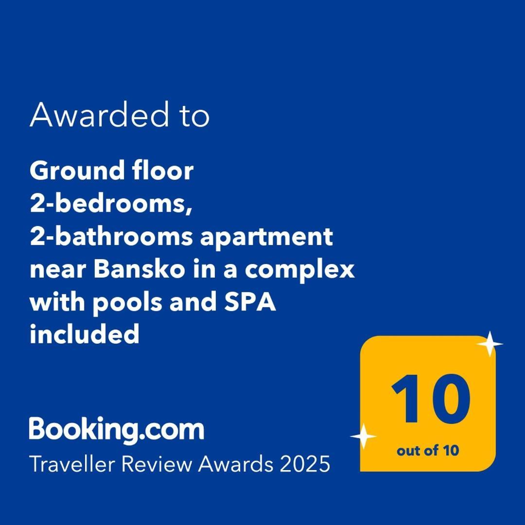 Ground Floor 2-Bedrooms, 2-Bathrooms Apartment Near Bansko In A Complex With Pools And Spa Included Razlog Esterno foto